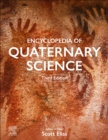 Encyclopedia of Quaternary Science - eBook