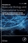 CRISPR-Cas-Based Genome Editing for Treating Human Diseases-Part A : Volume 208 - Book