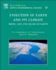 Evolution of Earth and its Climate : Birth, Life and Death of Earth - eBook
