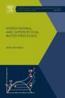 Hydrothermal and Supercritical Water Processes - eBook