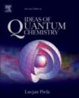 Ideas of Quantum Chemistry - eBook