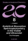 Analytical Absorption Spectrophotometry in the Visible and Ultraviolet : The Principles - eBook
