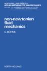 Non-Newtonian Fluid Mechanics - eBook