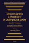 Electromagnetic Compatibility in Underground Mining : Selected Problems - eBook