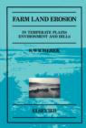 Farm Land Erosion : in Temperate Plains Environments and Hills - eBook