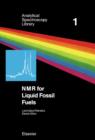 NMR for Liquid Fossil Fuels - eBook