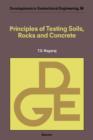 Principles of Testing Soils, Rocks and Concrete - eBook