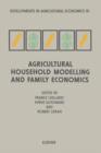 Agricultural Household Modelling and Family Economics - eBook