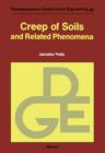 Creep of Soils : and Related Phenomena - eBook