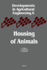 Housing of Animals : Construction and Equipment of Animal Houses - eBook