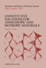 Constitutive Equations for Anisotropic and Isotropic Materials - eBook