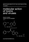 Molecular Action of Toxins and Viruses - eBook
