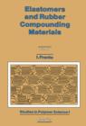 Elastomers and Rubber Compounding Materials - eBook
