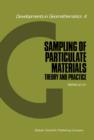 Sampling of Particulate Materials Theory and Practice - eBook
