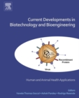 Current Developments in Biotechnology and Bioengineering : Human and Animal Health Applications - eBook