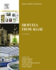 Biomass, Biofuels, Biochemicals : Biofuels from Algae - eBook