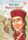 Who Was Marco Polo? - Book