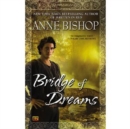 Bridge Of Dreams - Book