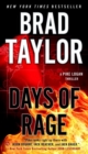 Days Of Rage : A Pike Logan Thriller - Book