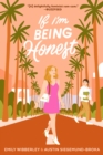 If I'm Being Honest - eBook