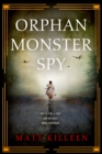 Orphan Monster Spy - eBook
