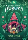 Escape from Aurora - eBook