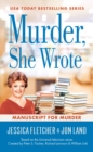 Murder, She Wrote: Manuscript For Murder : Murder, She Wrote #48 - Book