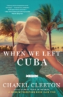 When We Left Cuba - Book