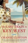 The Last Train To Key West - Book