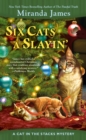 Six Cats a Slayin' - eBook