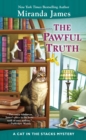 The Pawful Truth : A Cat in the Stacks Mystery - Book