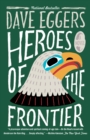 Heroes of the Frontier - eBook
