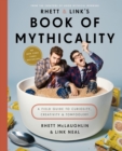 Rhett & Link's Book of Mythicality - eBook