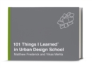 101 Things I Learned in Urban Design School - Book