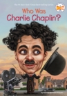 Who Was Charlie Chaplin? - eBook