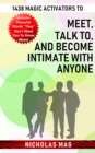 1438 Magic Activators to Meet, Talk to, and Become Intimate with Anyone - eBook