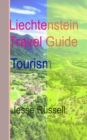 Liechtenstein Travel Guide: Tourism - eBook