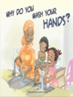 Why Do You Wash Your Hands? - eBook