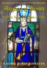 Margaret of Wessex: Mother, Saint, and Queen of Scots - eBook