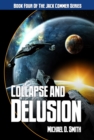 Collapse and Delusion - eBook