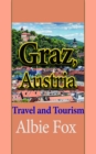 Graz, Austria: Travel and Tourism - eBook