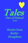 Tales Out of School Vol 1 - eBook