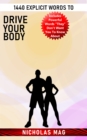 1440 Explicit Words to Drive Your Body - eBook