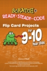 Scratch Projects for 9-10 year olds : Scratch Short and Easy with Ready-Steady-Code - eBook