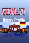 Germany: History Profile - eBook
