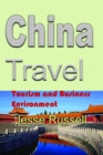 China Travel: Tourism and Business Environment - eBook