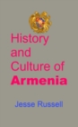 History and Culture of Armenia: Touristic Guide - eBook