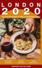 London: 2020 - The Food Enthusiast's Complete Restaurant Guide - eBook