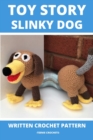 Toy Story Slinky Dog - Written Crochet Pattern - eBook