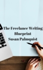 Freelance Writing Blueprint - eBook